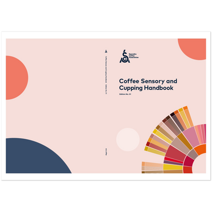 Coffee Sensory &amp; Cupping Handbook - SCA